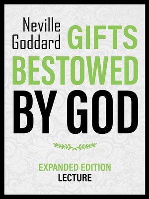 cover image of Gifts Bestowed by God--Expanded Edition Lecture
